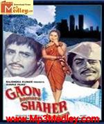 Gaon Humara Shehar 1972 song download